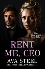 book cover - Ava Steel: 19. Rent me, CEO
